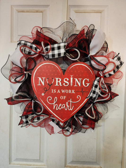Nursing Appreciation Wreath – "Nursing is a Work of Heart