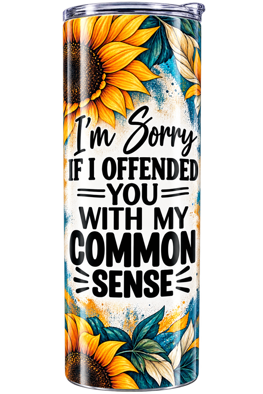 Snarky Sayings Stainless Steel Tumbler-20 oz